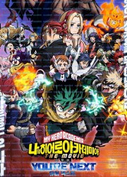 나의 히어로 아카데미아 더 무비: 유어 넥스트.My Hero Academia You're Next (2024) [1080p] [BluRay] [5.1] [YTS.MX]