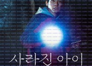 사라진 아이 미확인 동영상 Missing Child Videotape ,2025.1080p.KORSUB.WEBRip.H264.AAC.torrent